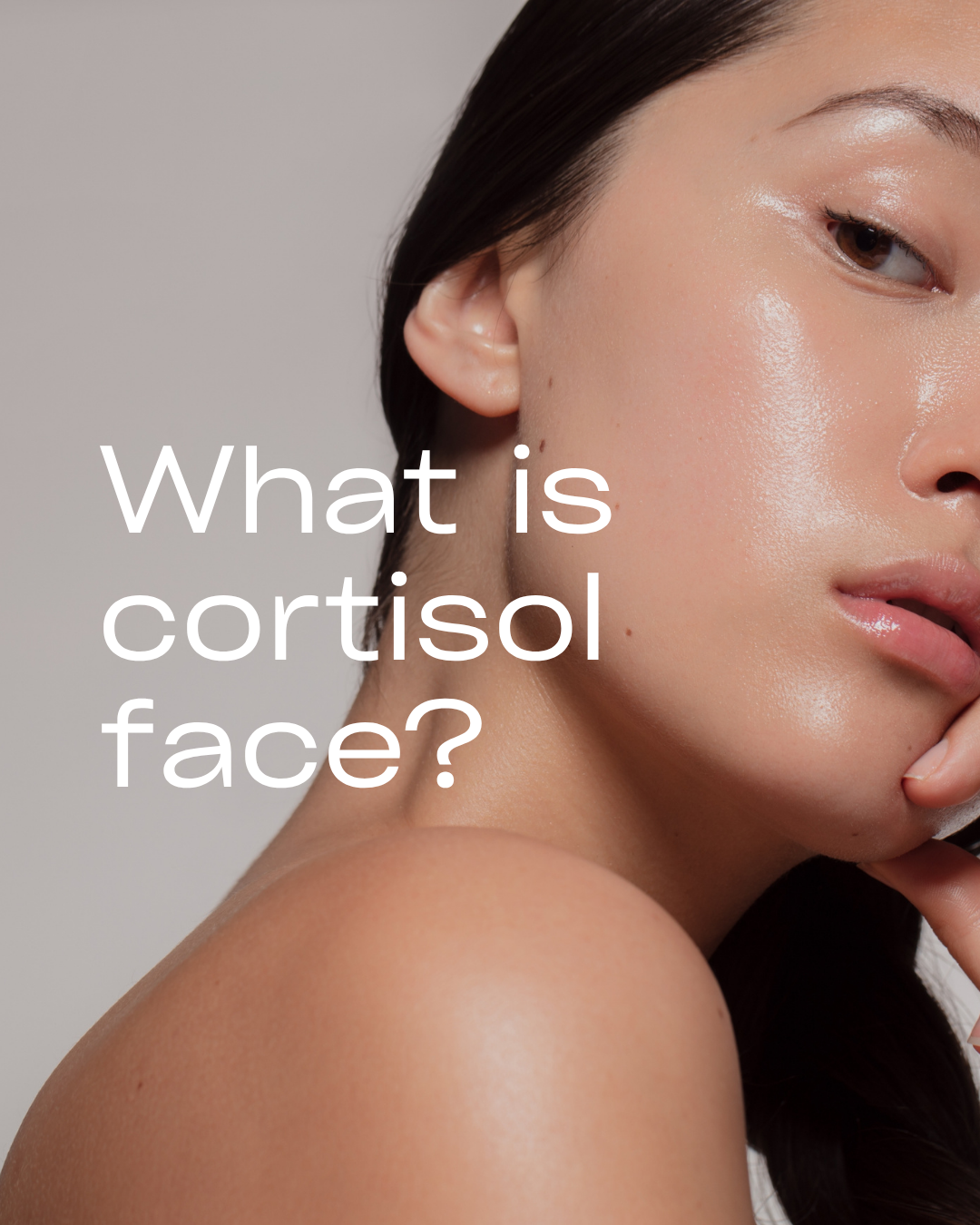 Cortisol Face
